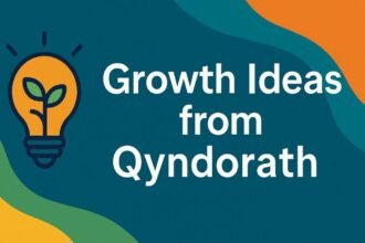 Growth Ideas from Qyndorath