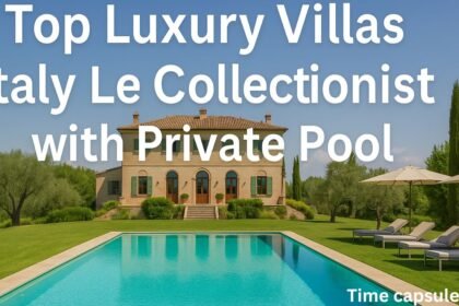 Luxury Villas Italy Le Collectionist with Private Pool