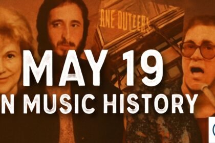 May 19 in Music History